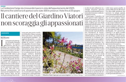 Giardino Viatori - Rassegna stampa: Il cantiere del Giardino Viatori non scoraggia gli appassionati