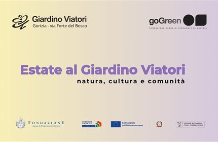 Giardino Viatori - Estate al Giardino Viatori | 20 e 24 luglio 2026
