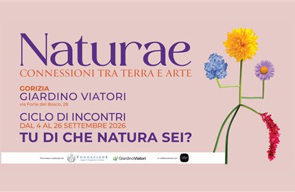 Giardino Viatori - Tu di che natura sei? | Giardino Viatori, settembre 2026